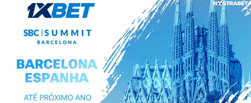 1xBet SBC Summit Barcelona Espanha 2023